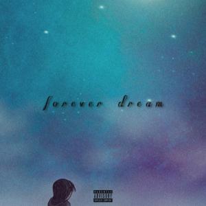SEVENOHTWO的專輯forever dream (Explicit)