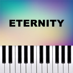 Piano Pop TV的專輯Eternity (Piano Version)