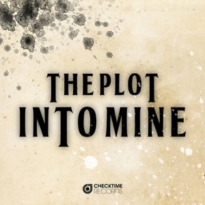 Listen to Into Mine(Acapella) song with lyrics from The Plot