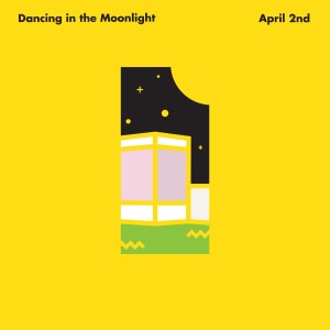 收聽에이프릴 세컨드的Dancing in the moonlight (Single Version)歌詞歌曲