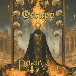 收聽Poison the Vicar的Occupy歌詞歌曲