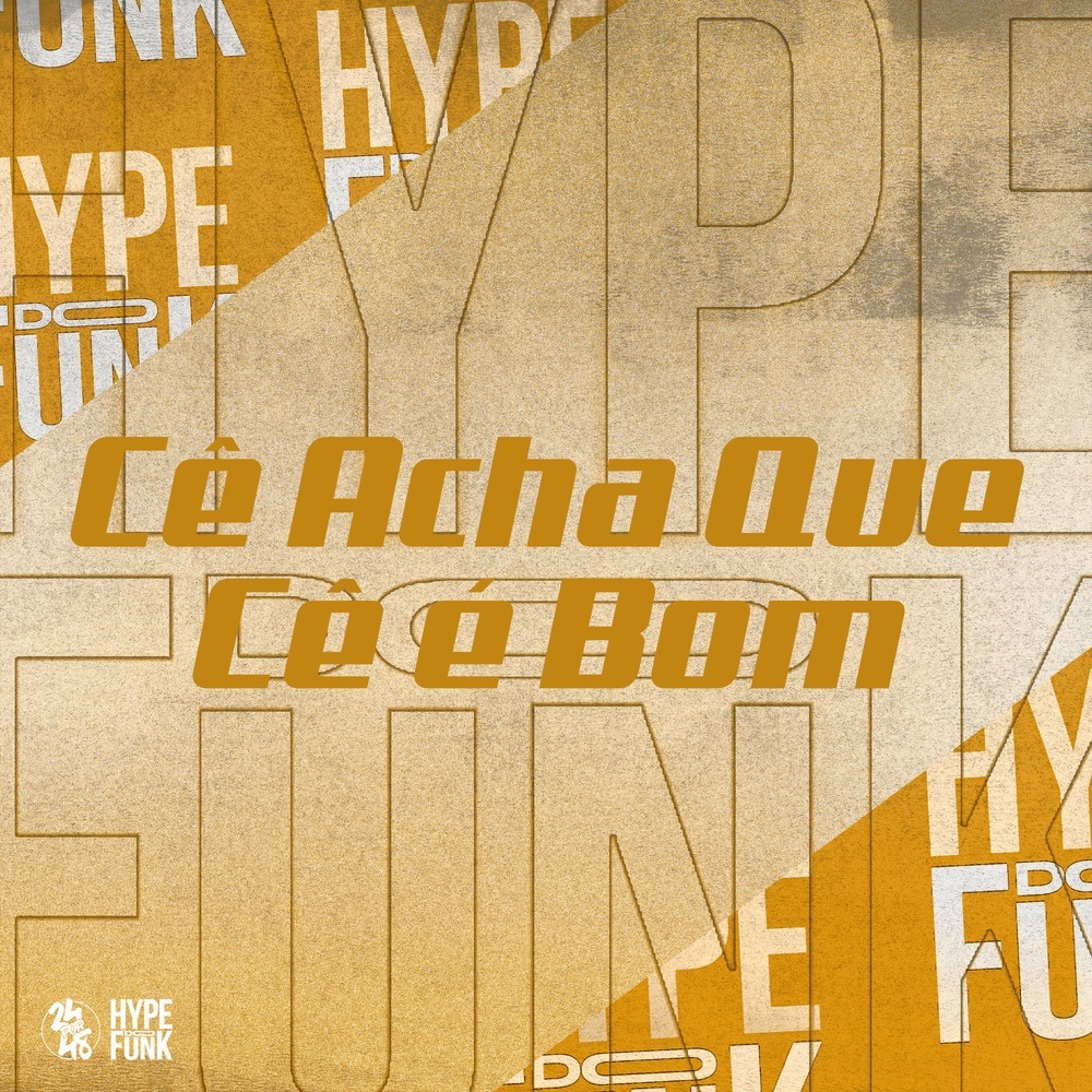Ce Acha Que Ce É Bom (Explicit)