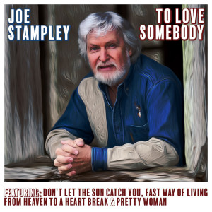 Joe Stampley的專輯To Love Somebody