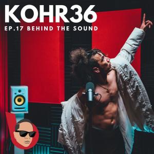 收聽LIVE on Behind the Sound的Who The Fuck Is Kohr (feat. Kohr & R.J. Cui) (Explicit)歌詞歌曲