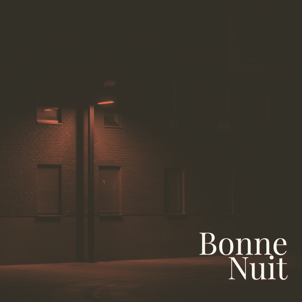 Bonne Nuit