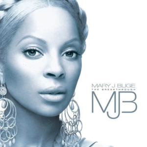 Mary J. Blige的專輯The Breakthrough