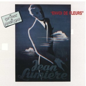 收聽Jean Lumiere的Fanfreluches歌詞歌曲