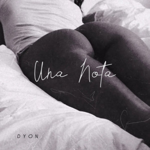 ดาวน์โหลดและฟังเพลง Una Nota พร้อมเนื้อเพลงจาก Dyon