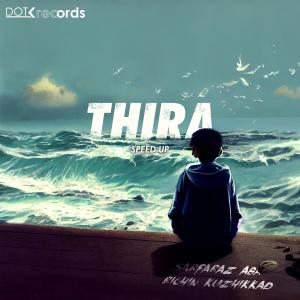 Album Thira! (Explicit) from Richin Kuzhikkad