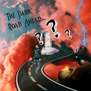PLURRAL的專輯THE DARK ROAD AHEAD (Explicit)