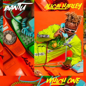 收聽Bantu的Which One歌詞歌曲