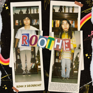 Album Roothe oleh rohh