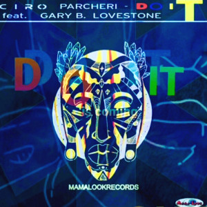 Album Do It (Limited edition) from Ciro Parcheri