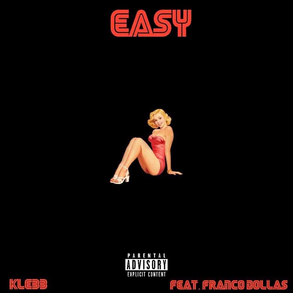 Easy (feat. Franco Dollas) (Explicit)