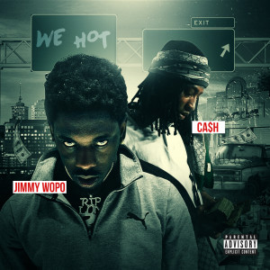 Listen to We Hot (Explicit) song with lyrics from Cash
