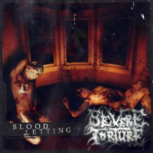 Severe Torture的專輯Blood Letting