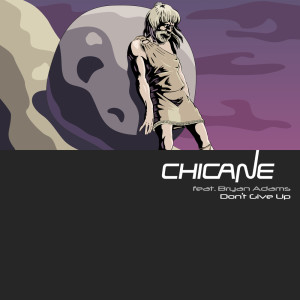 Listen to Don't Give Up (Disco Citizens vs Tomski Remix) song with lyrics from Chicane