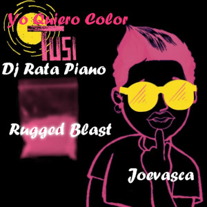 อัลบัม Yo Quiero Color Tusi ศิลปิน DJ Rata Piano