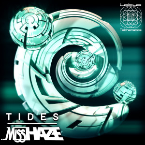 Album Tides from Miss Haze