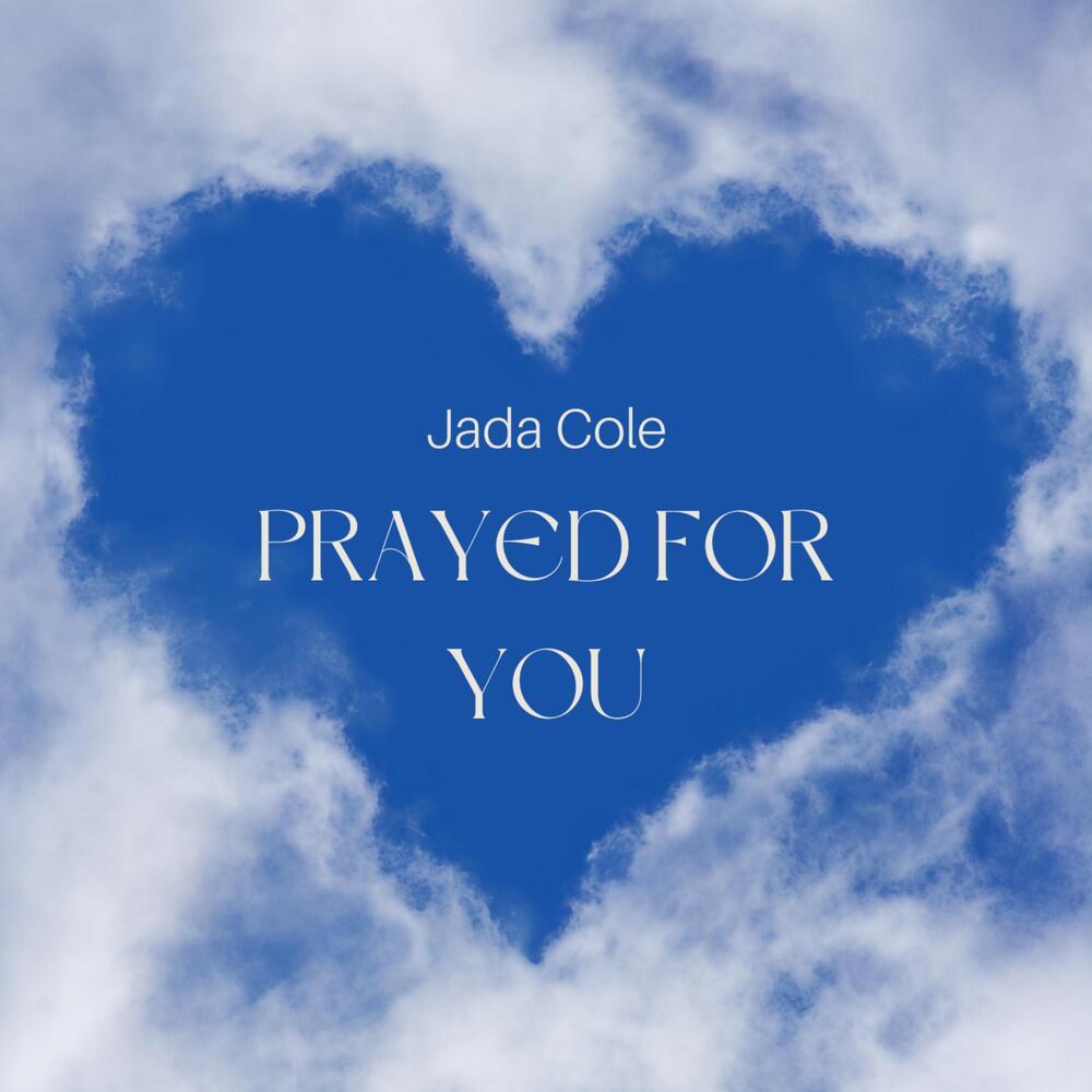 Prayed For You