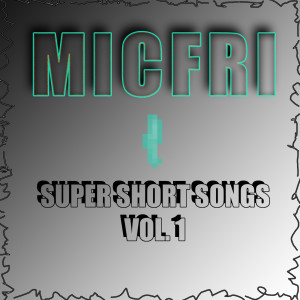 Album Super Short Songs Vol. 1 from 