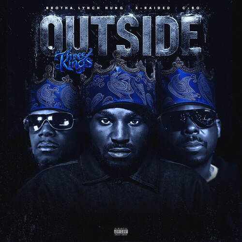 Outside (Three Kings) (Explicit)