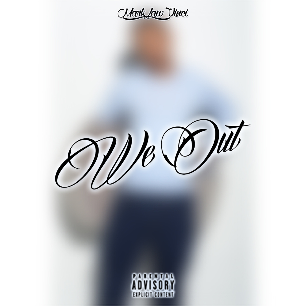 We Out (Explicit)
