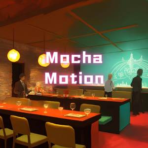 Café Music的专辑Mocha Motion