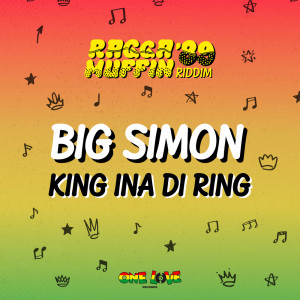 Album King Ina Di Ring from Big Simon