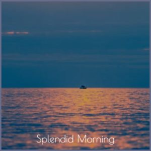 Listen to Splendid Morning song with lyrics from Dilia Bund