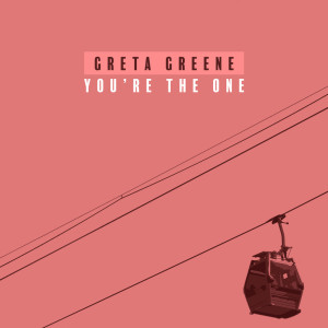 Greta Greene的专辑You're the One