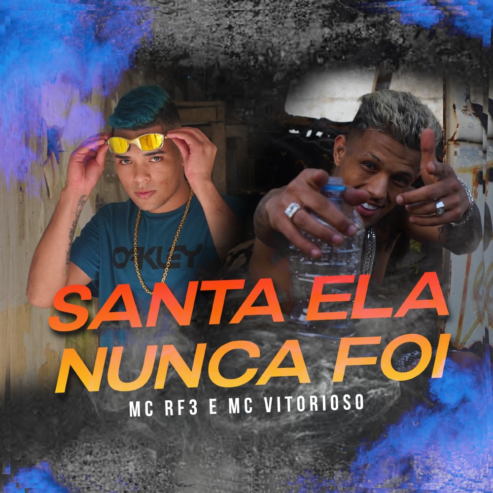 Santa ela nunca foi (Explicit)