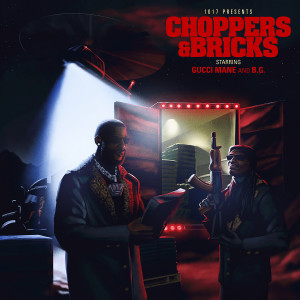 Gucci Mane的專輯Choppers & Bricks