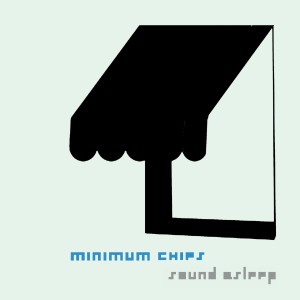 Minimum Chips的專輯Sound Asleep