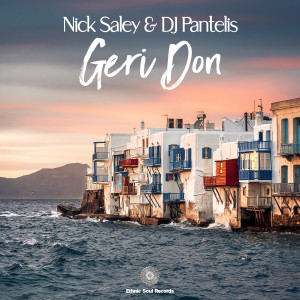 ดาวน์โหลดและฟังเพลง Geri Don (Afro Mix) พร้อมเนื้อเพลงจาก Nick Saley