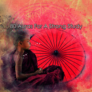 อัลบัม 80 Auras For A Strong Study ศิลปิน Yoga Soul