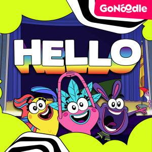 收聽GoNoodle的Hello歌詞歌曲
