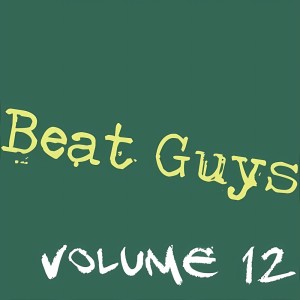 Album The Beat Guys, Vol. 12 from The Beat Guys