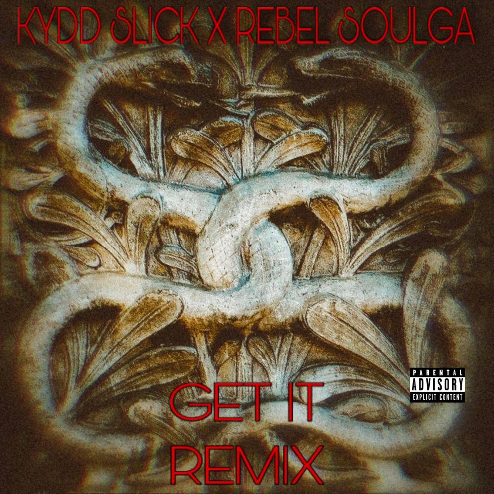 Get It (Remix)