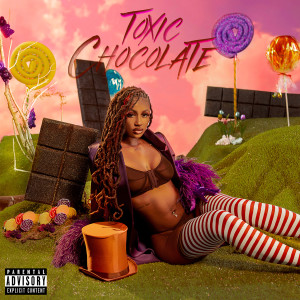 Kaliii的專輯Toxic Chocolate (Explicit)