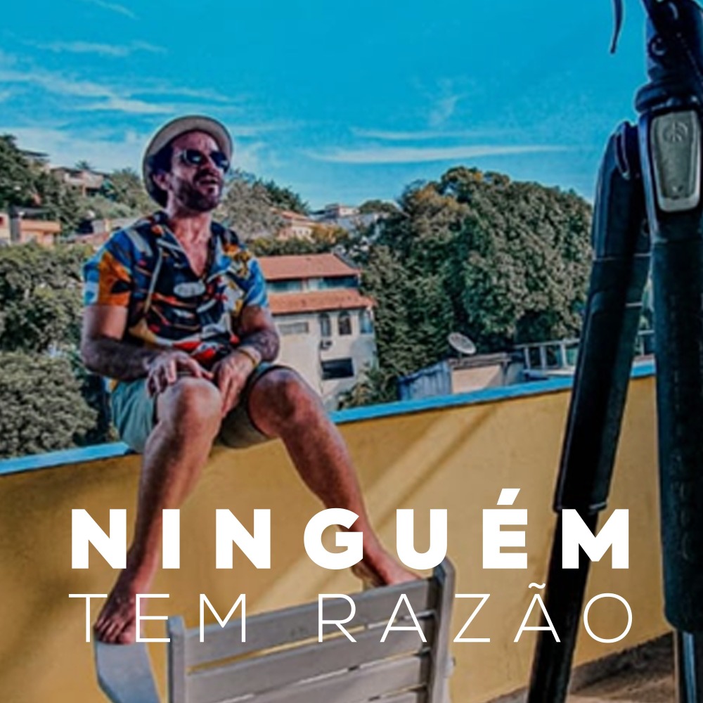Ninguém Tem Razão