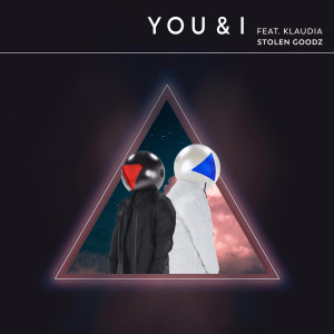 收聽Stolen Goodz的You & I歌詞歌曲