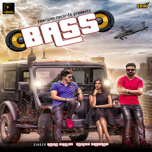 收聽Aman Dhillon的Bass歌詞歌曲