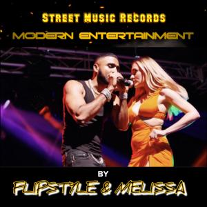 Flipstyle的專輯Modern Entertainment (feat. Melissa)