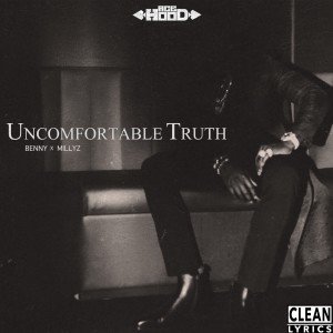 Ace Hood的专辑Uncomfortable Truth (feat. Millyz)