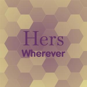 Various Artists的專輯Hers Wherever