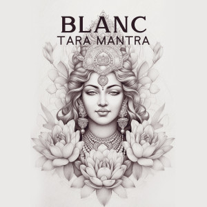 Blanc Tara Mantra (Mantra pour une longue vie, chants tibétains pour la santé) dari Buddhist méditation académie
