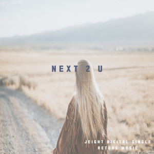 Album Next2U oleh Jeight