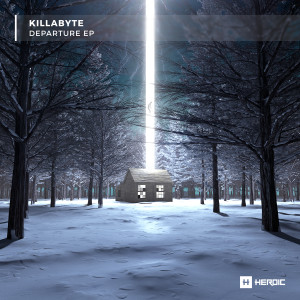 อัลบัม Departure EP ศิลปิน Killabyte