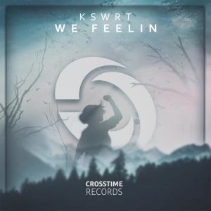 收听KSWRT的We Feelin歌词歌曲